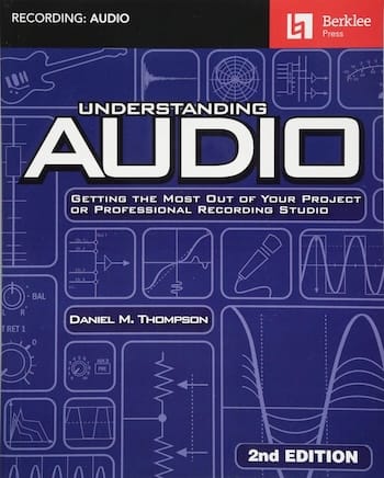Understanding Audio by Daniel M. Thompson Book Cover